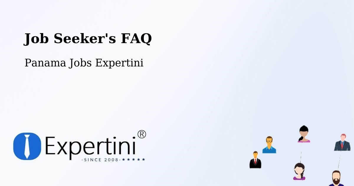 Job Seeker FAQ – Distrito De Río De Jesús - Panama Jobs Expertini