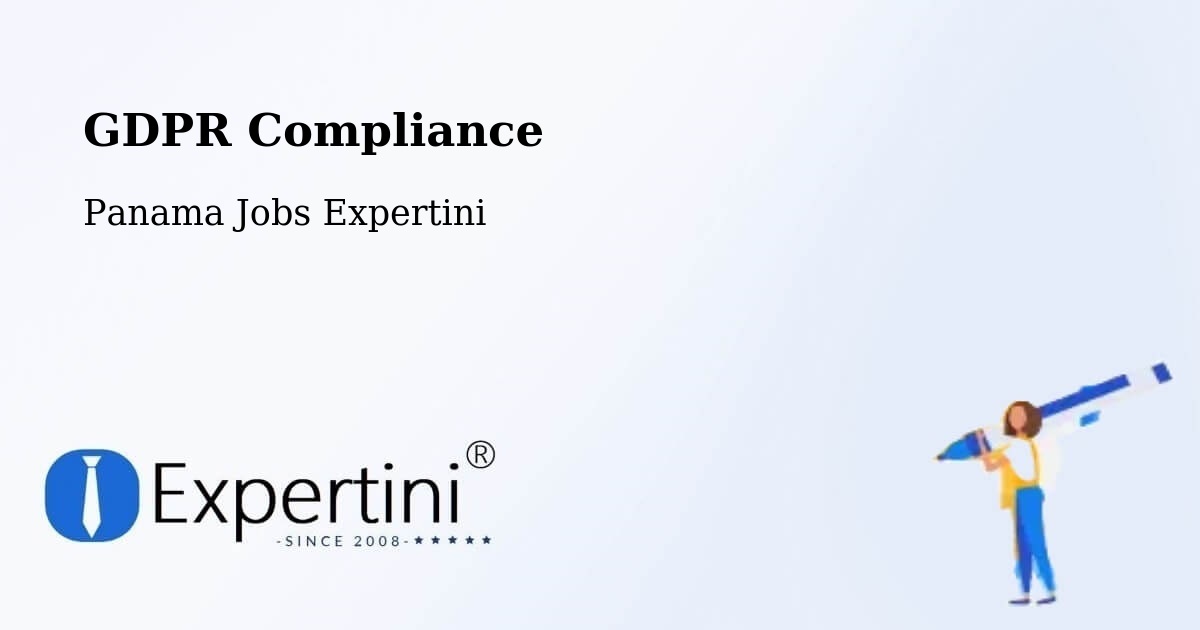 EU GDPR Compliance Statement – Distrito De Río De Jesús - Panama Jobs Expertini